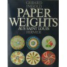 Gerard Ingold  Paperweights aus Saint Louis Hirmer